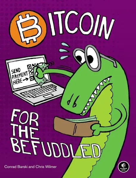 Bitcoin for the Befuddled