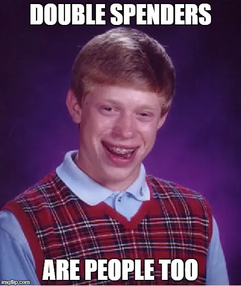 Double Spending Bitcoin Meme